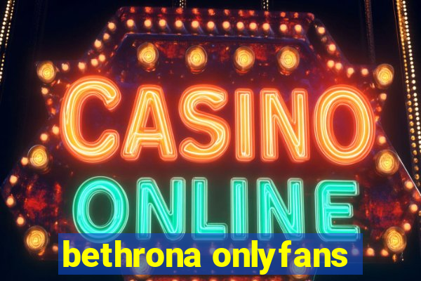 bethrona onlyfans